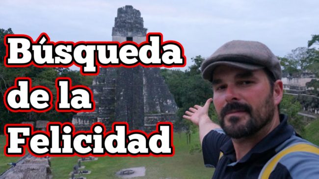 Búsqueda de la Felicidad desde Tikal
